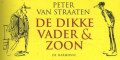 dikkevader&zoon